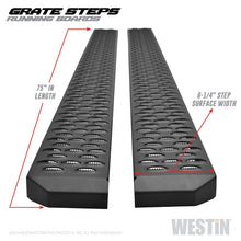 Carregar imagem no visualizador da galeria, Westin Grate Steps Running Boards 75 in - Textured Black